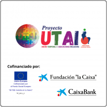 Proyecto UTAI. Cofinanciado por el Fondo Social Europeo, Fundación la Caiza y Caixabank